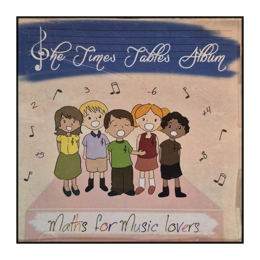 Times Tables Album: Maths For Music Lovers