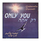 Gabriela Danieli: Only You