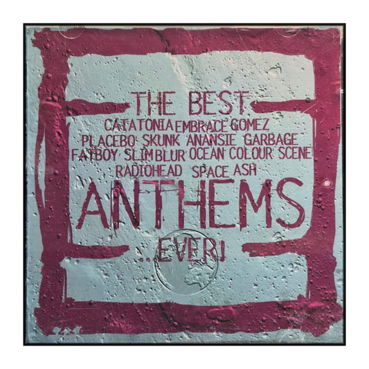 The Best Album In The World Ever: Anthems