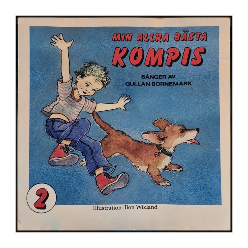 Gullan Bornemark: Min Allra Bästa Kompis 2