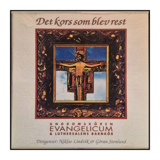 Ungdomskören Evangelicum & Luthersalens Barnkör: Det Kors Som Blev Rest