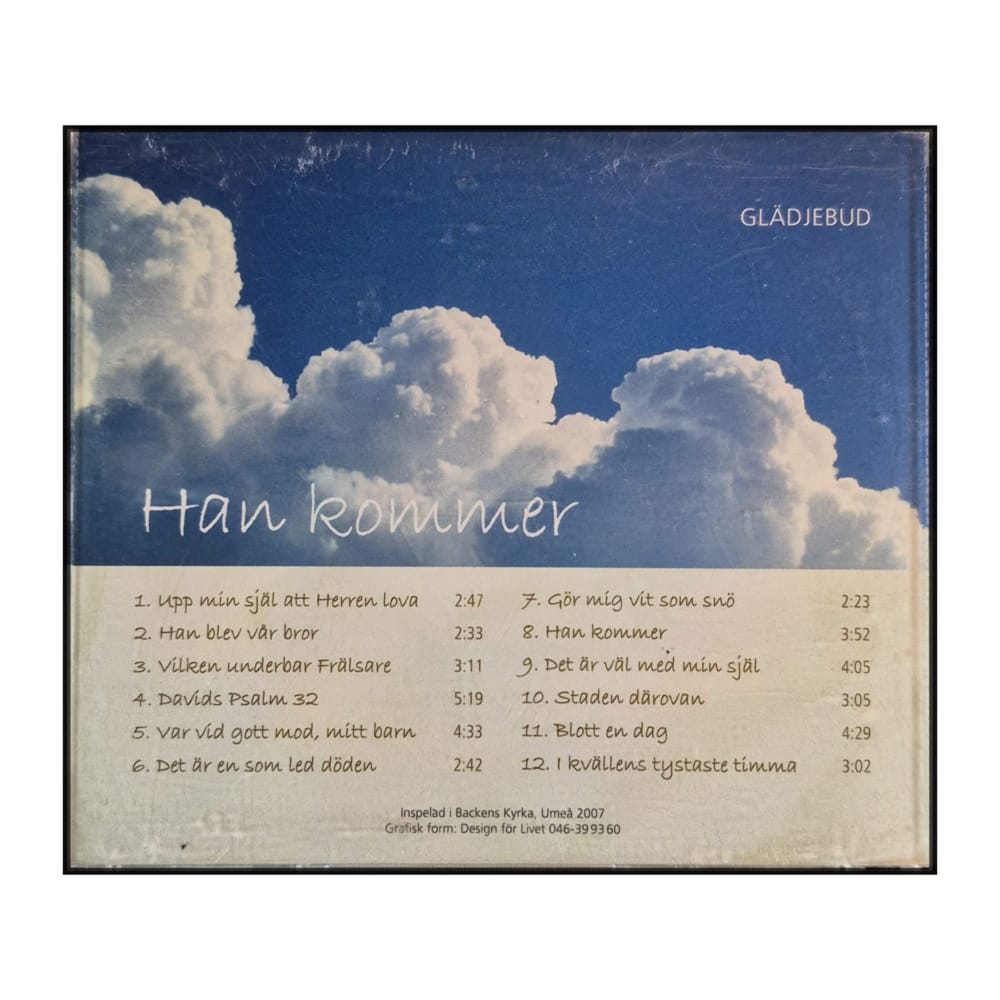 Glädjebud: Han Kommer