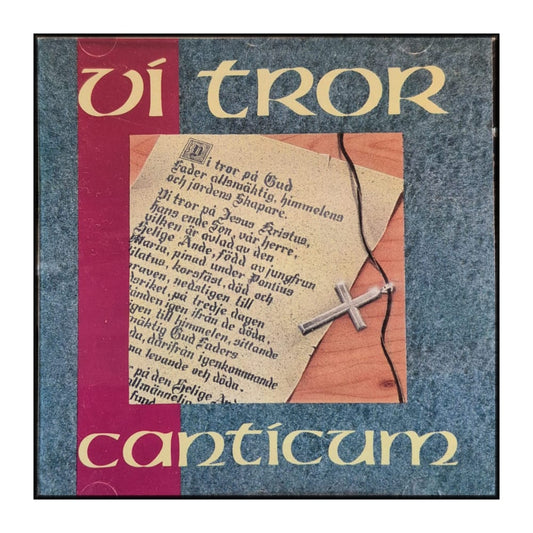 Vi Tror: Canticum