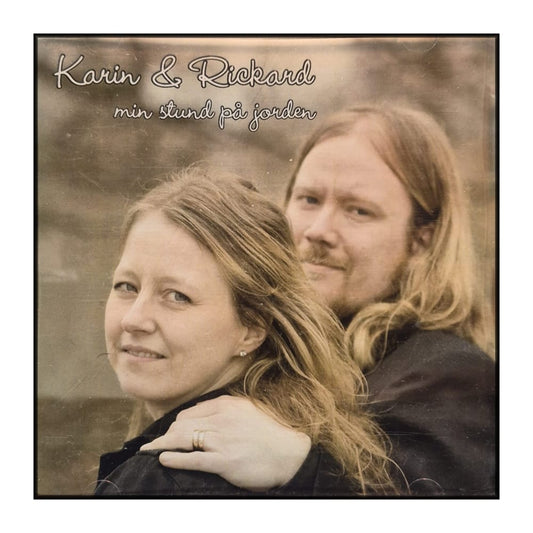 Karin & Rickard: Min Stund På Jorden
