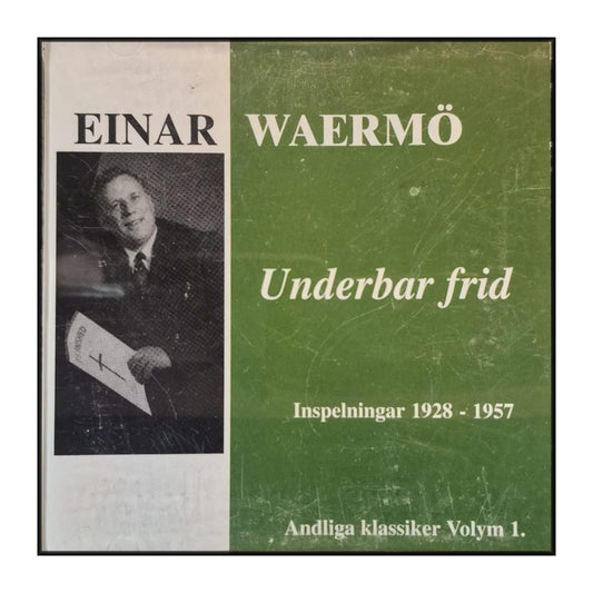 Einar Waermö: Underbar Frid