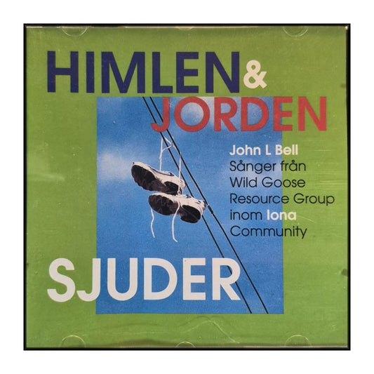 John L Bell & Wild Goose Resource Group: Himlen & Jorden Sjuder