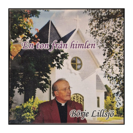 Börje Lillsjö: En Ton Från Himlen