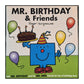 Mr. Men: Mr. Birthday & Friends