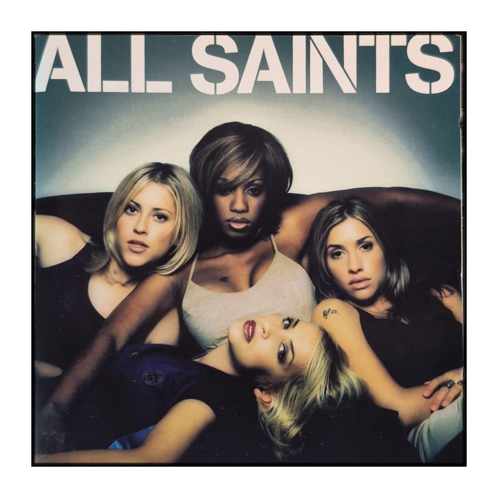 All Saints: Never Ever