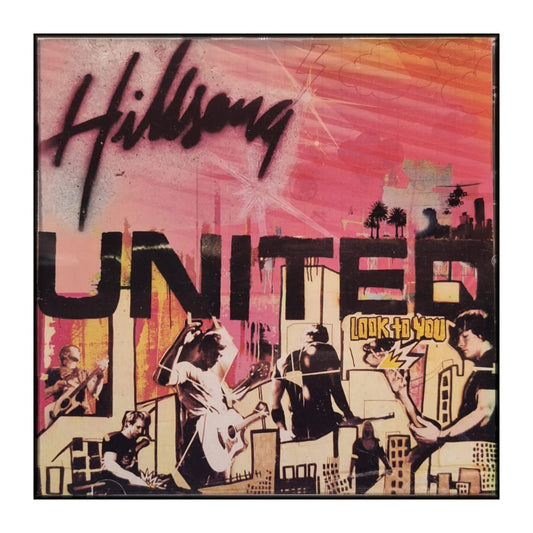 Hillsong United: Look To You