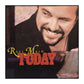 Raul Malo: Today
