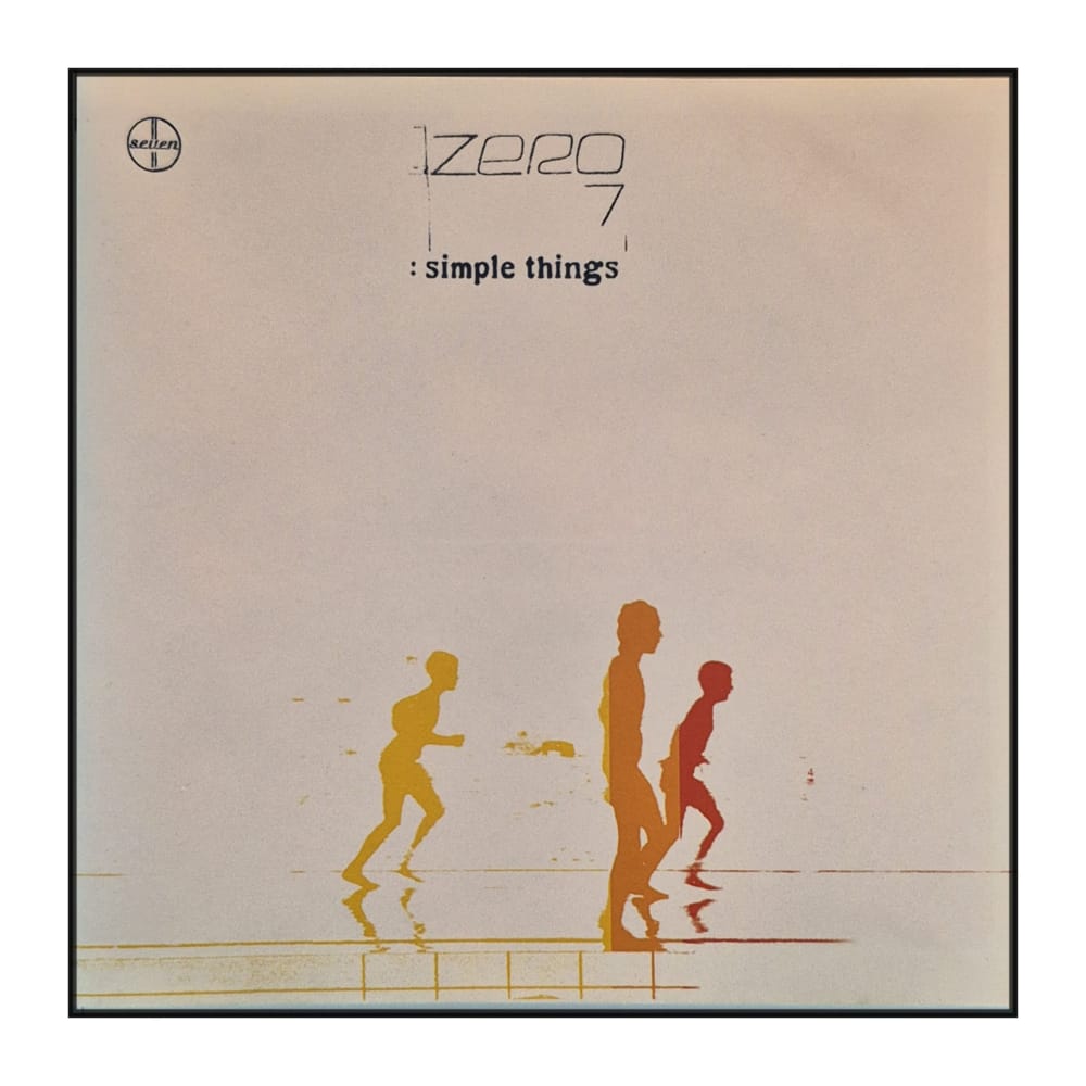 Zero 7: Simple Things