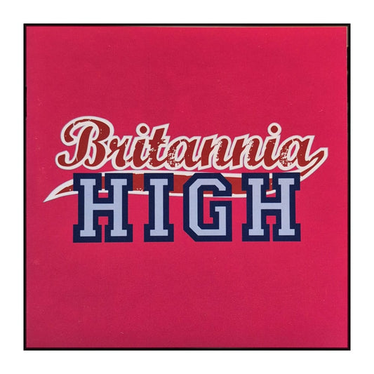 Britannia High