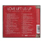 Love Lift Us Up