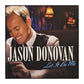 Jason Donovan: Let It Be Me