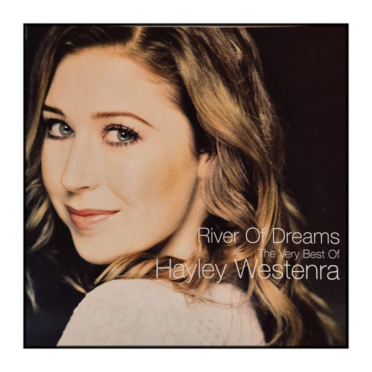 Hayley Westenra: River Of Dreams : The Very Best Of