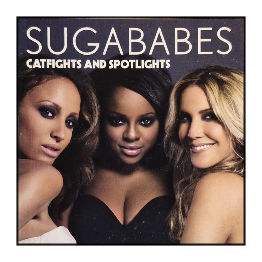 Sugababes: Catfights And Spotlights