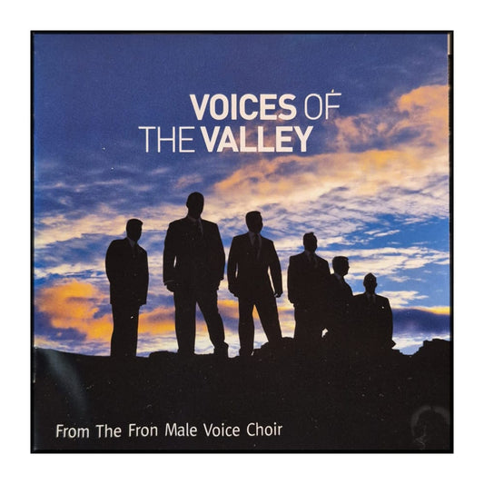 Fron Male Voice Choir: Voices Of The Valley