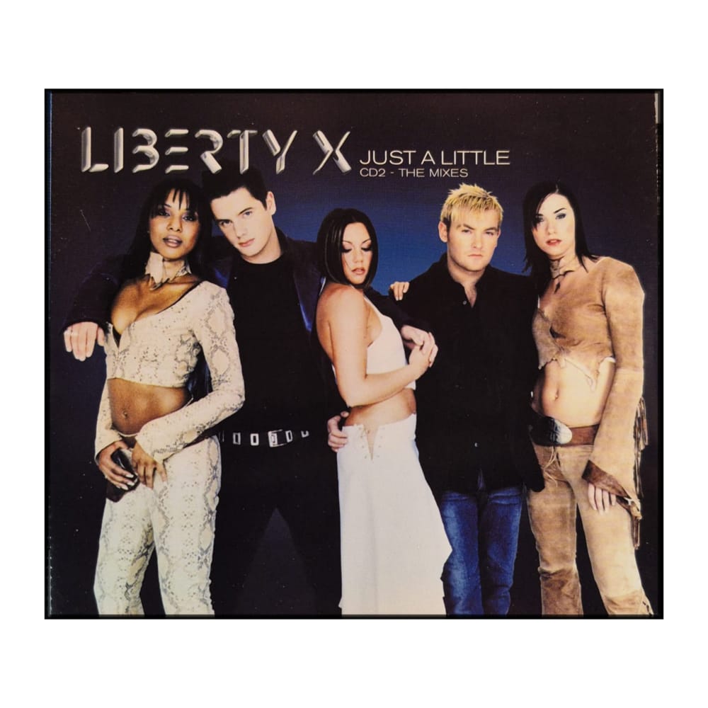 Liberty X: Just A Little
