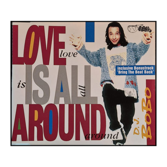 Dj Bobo: Love Is All Around