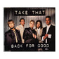 Take That: Back For Good