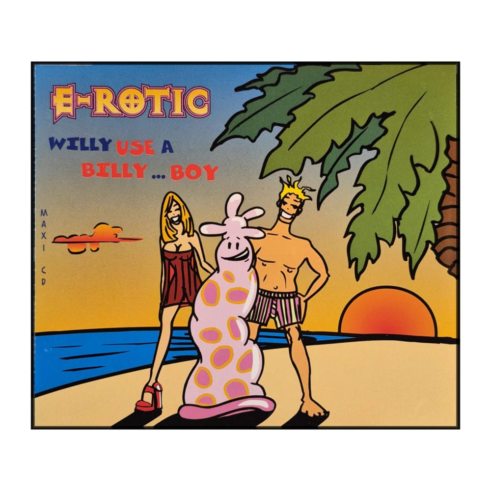 E-Rotic: Willy Use A Billy Boy
