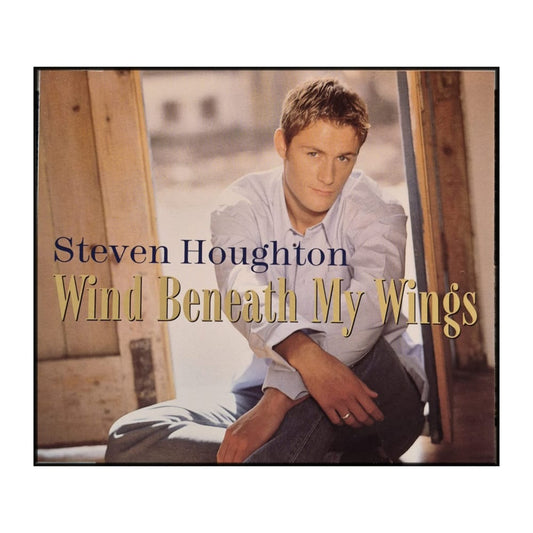 Steven Houghton: Wind Beneath My Wings