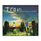 Train: Drops of Jupiter (Tell Me)
