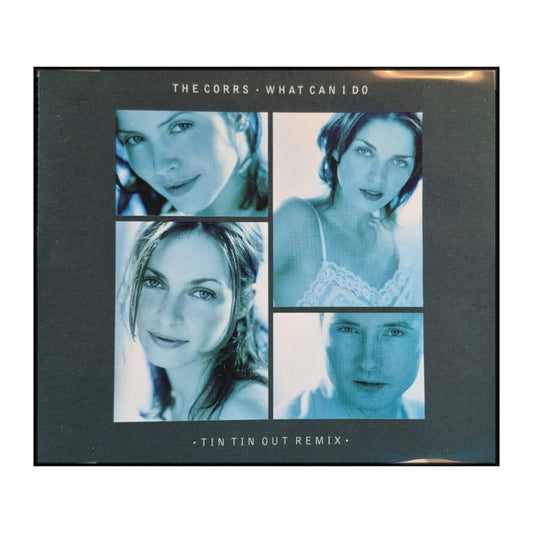 The Corrs: What Can I Do