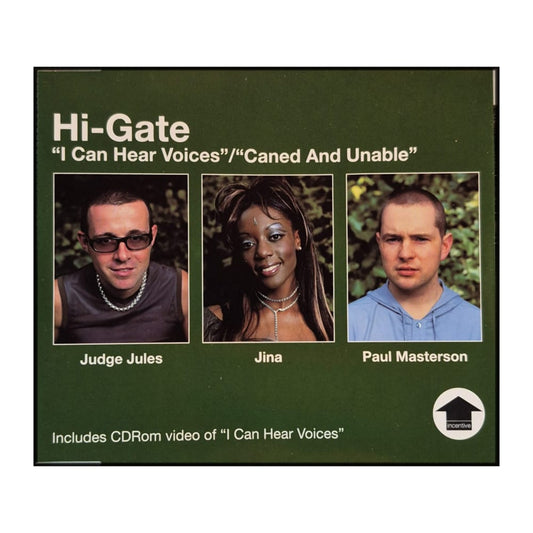 Hi-Gate: I Can Hear Voices / Caned And Unable