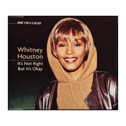 Whitney Houston: It'S Not Right But It'S Okay