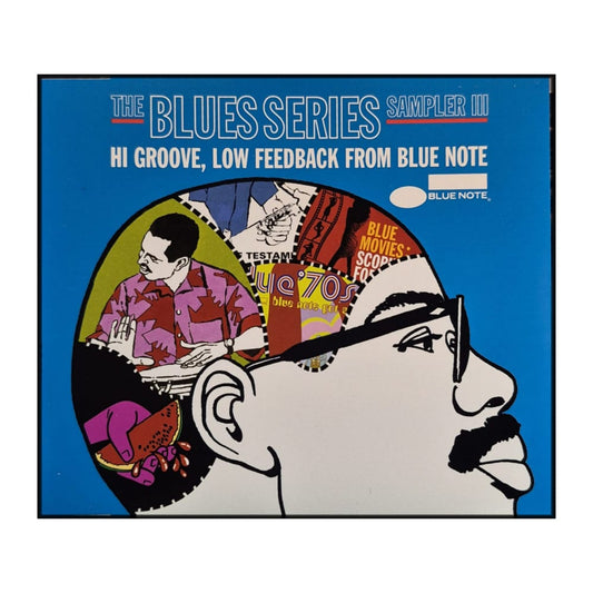 The Blues Series Sampler 3: Hi Groove Low Feedback From Blue Note