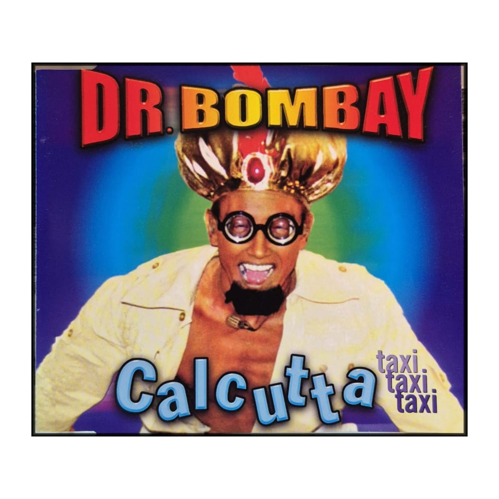 Dr. Bombay: Calcutta (Taxi Taxi Taxi)