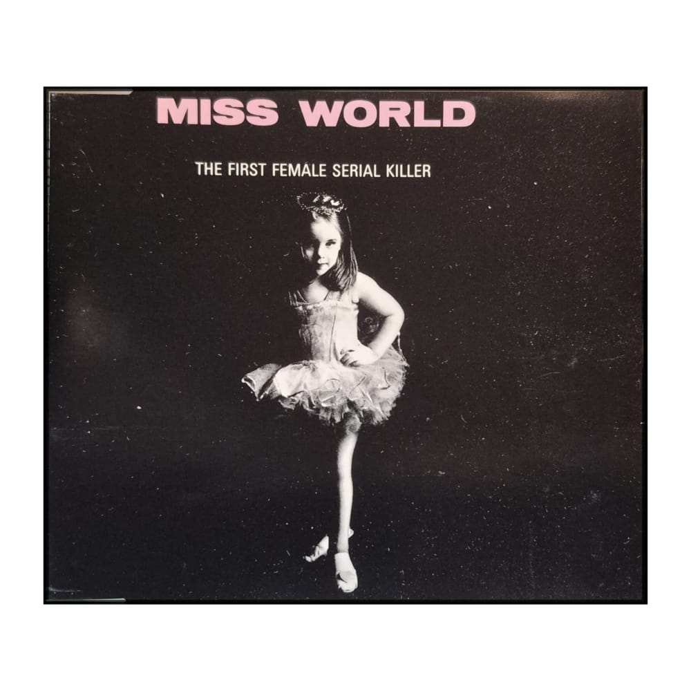 Miss World: The First Female Serial Killer
