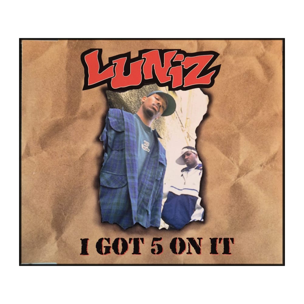 Luniz: I Got 5 On It