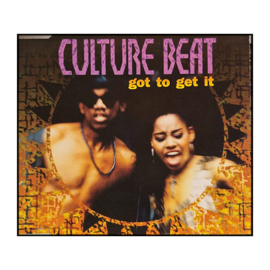 Culture Beat: Got To Get It
