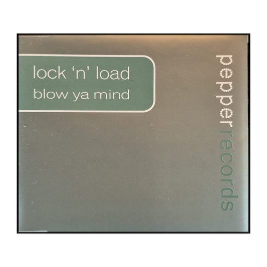 Lock 'N Load: Blow Ya Mind