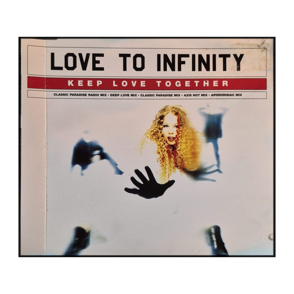 Love To Infinity: Keep Love Together