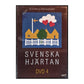 Svenska hjärtan DISC-4