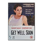 Get Well Soon
