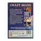 Crazy Moon