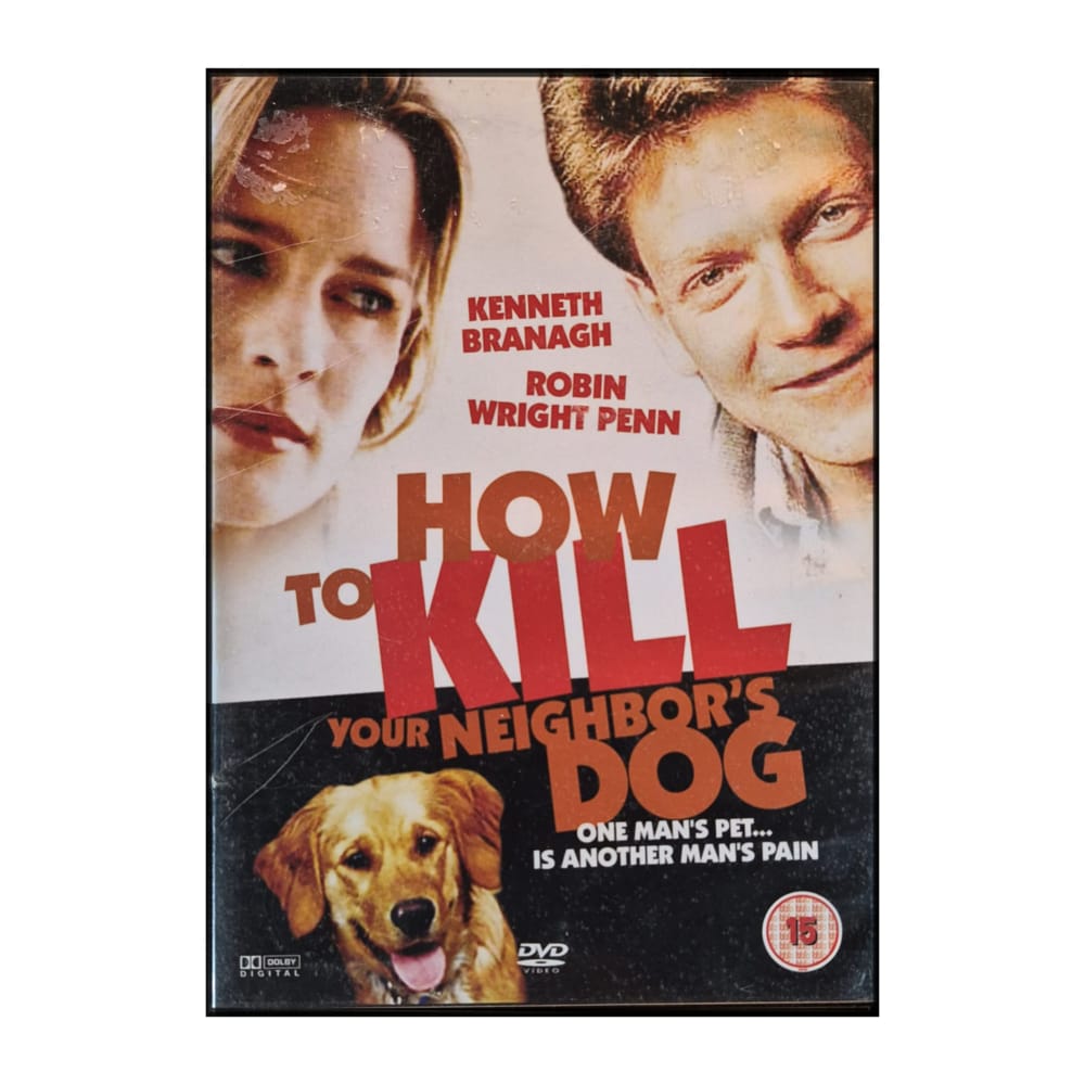 How to Kill Your Neighbor's Dog