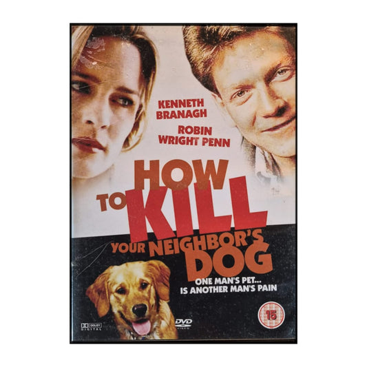 How To Kill Your Neighbor'S Dog