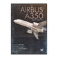 Airbus A350: First Years