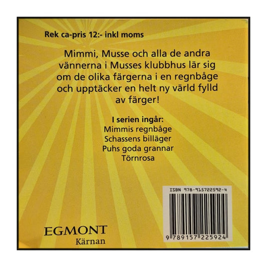 Musses Klubbhus: Mimmis Regnbåge