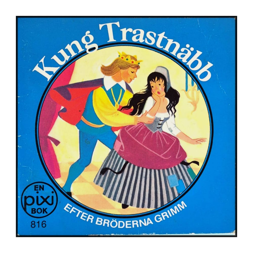 Bröderna Grimm: Kung Trastnäbb