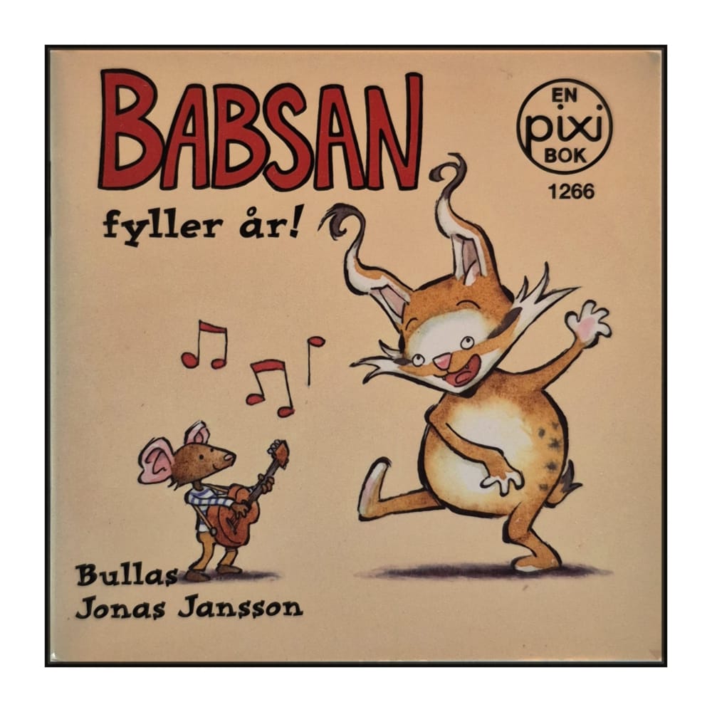 Bullas Jonas Jansson: Babsan Fyller År
