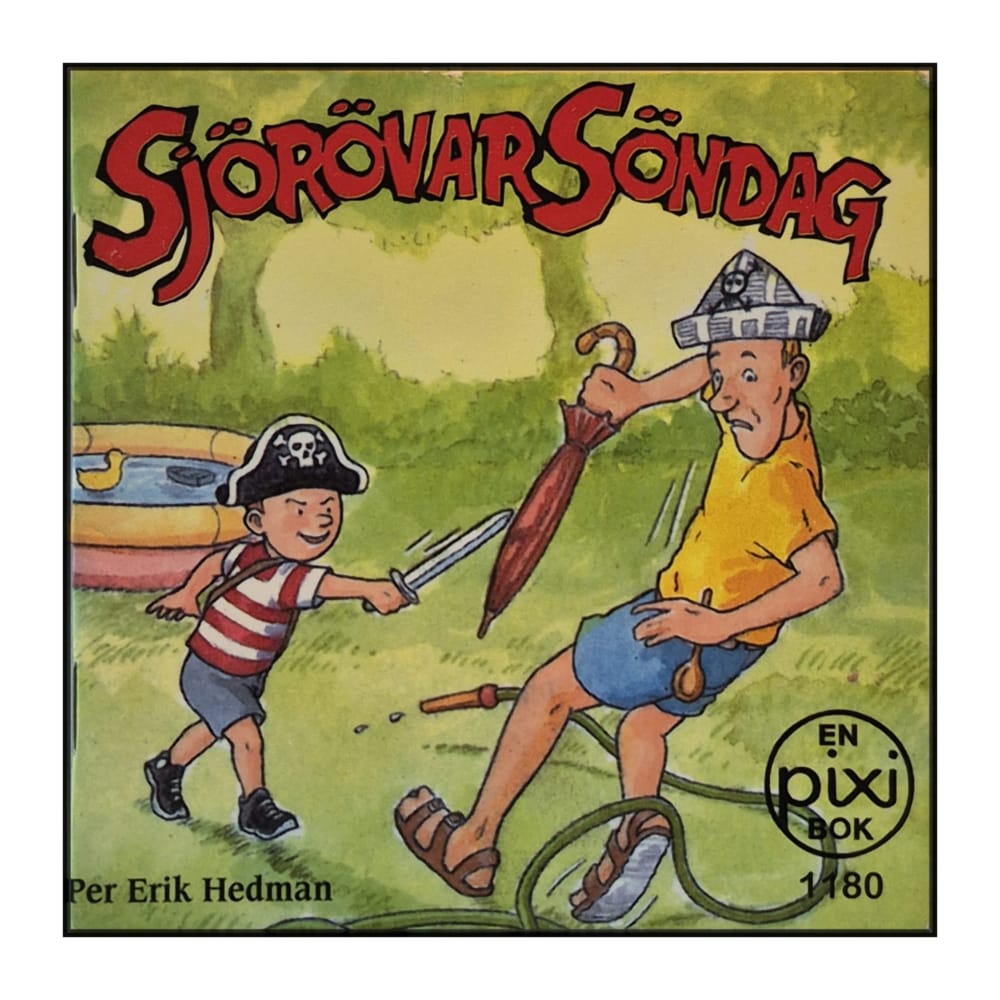 Per Erik Hedman: Sjörövarsöndag