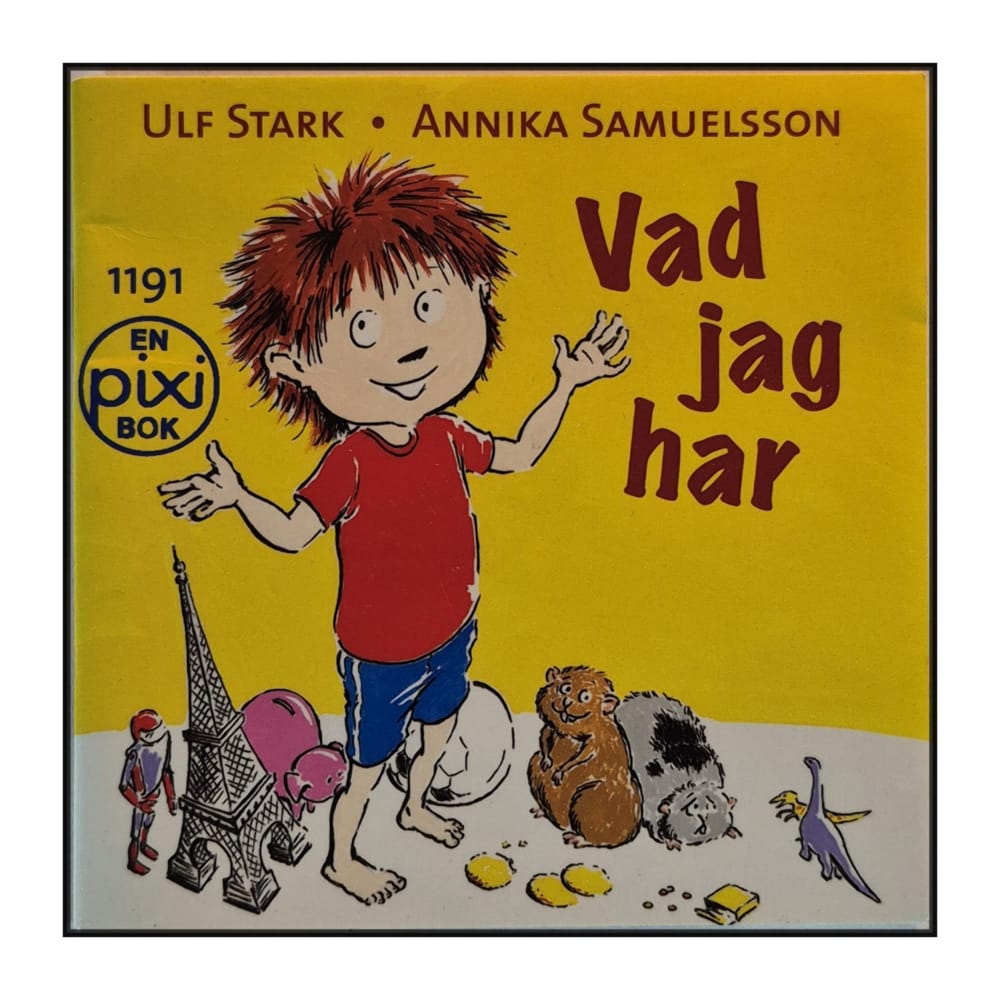 Ulf Stark & Annika Samuelsson: Vad Jag Har