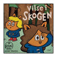 Johan Wanloo: Vilse I Skogen